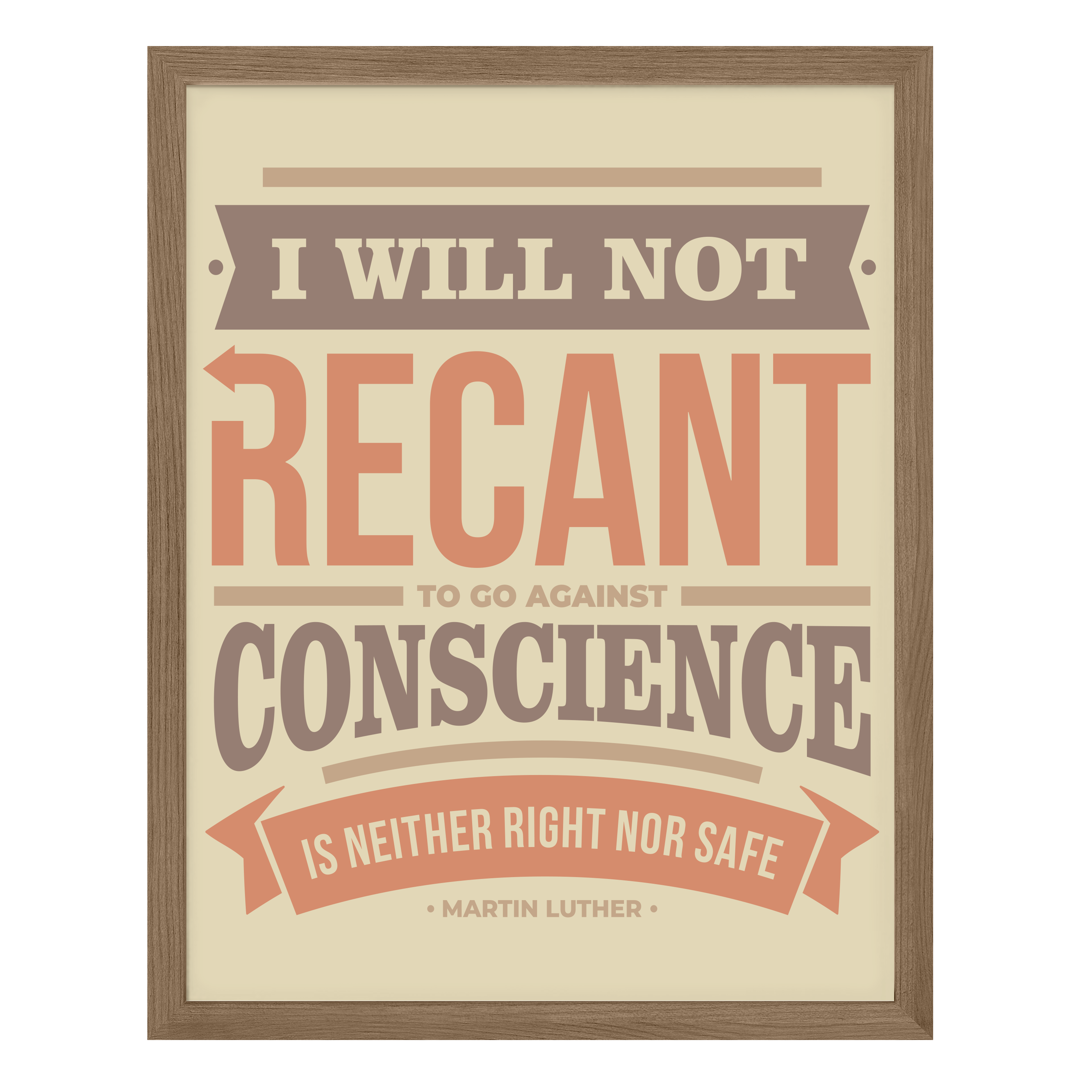 I WIll Not Recant Poster Print