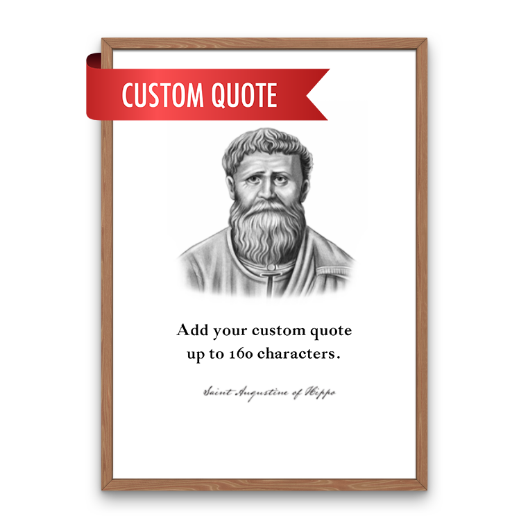 Saint Augustine Custom Quote Print