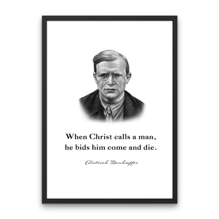 Dietrich Bonhoeffer Quote Print