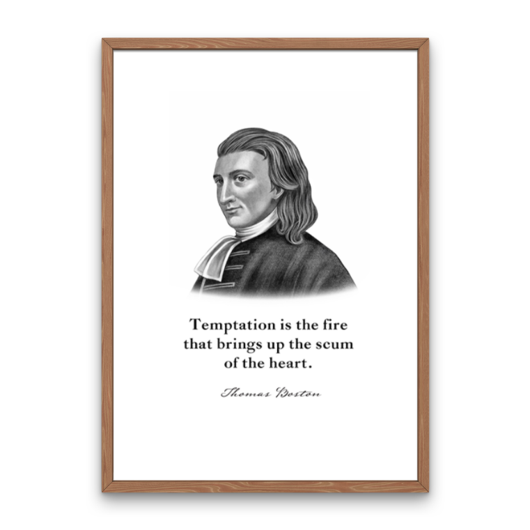 Thomas Boston Quote Print
