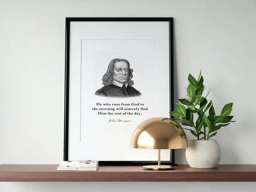 John Bunyan Quote Print