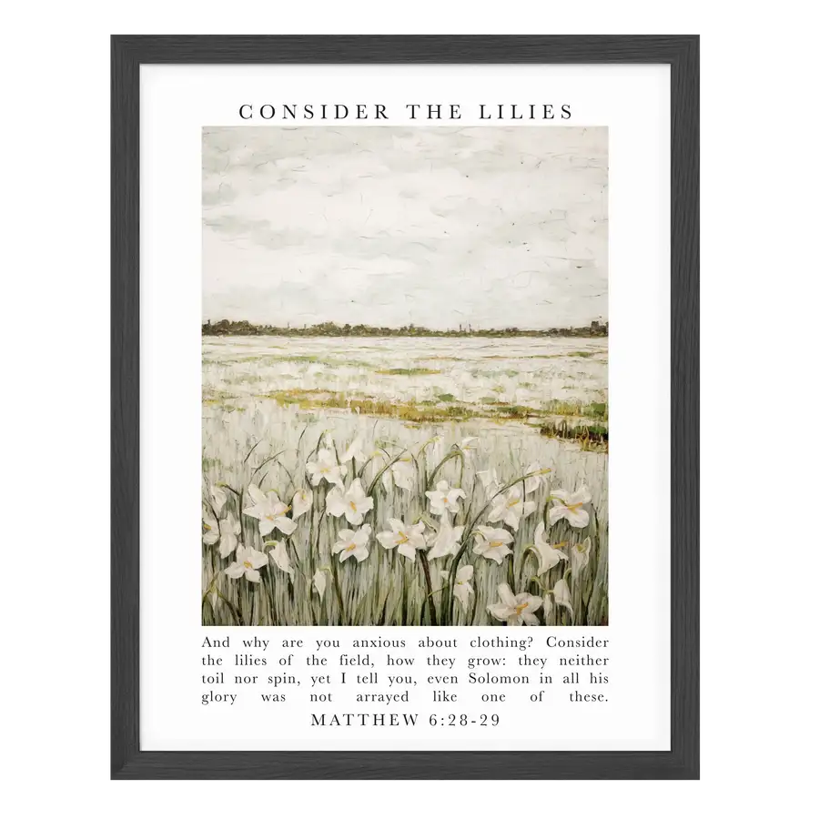 Consider The Lilies Art Print