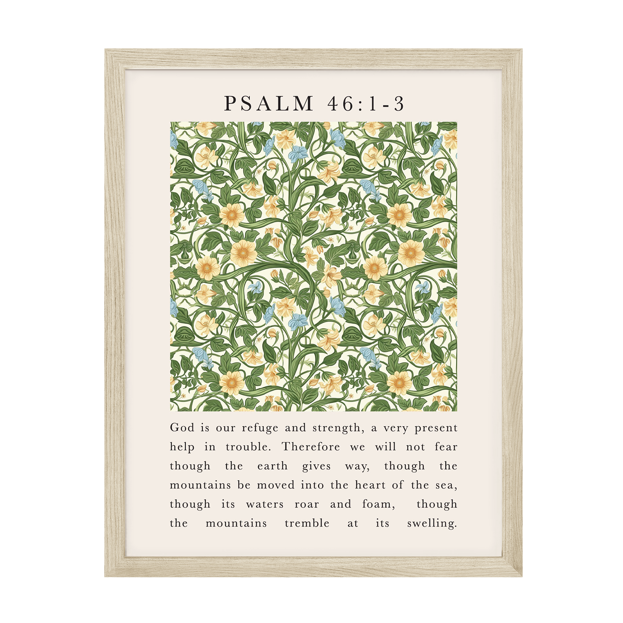 Psalm: God Is Our Refuge and Strength Art Print
