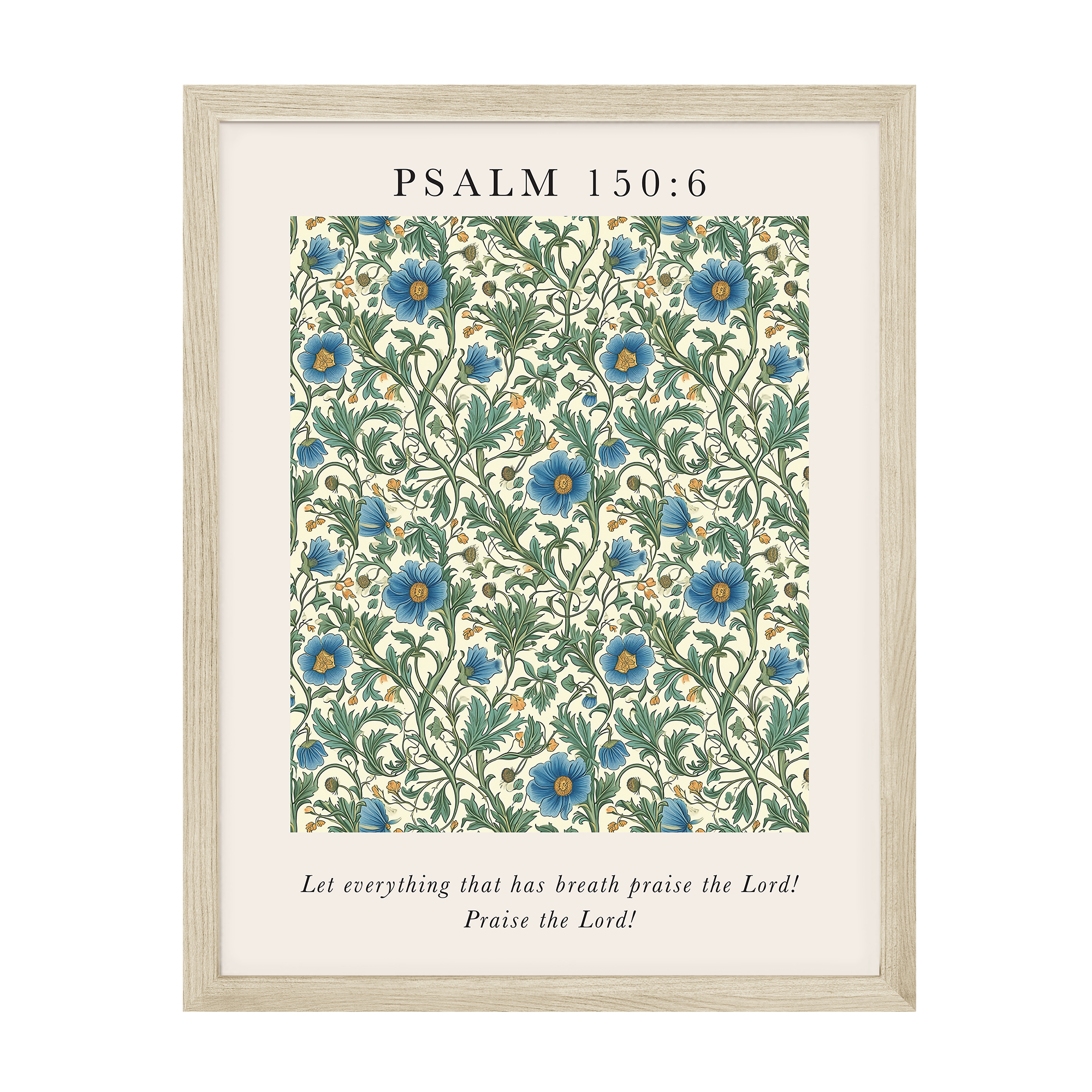 Psalm: Let Everything That Has Breath Art Print