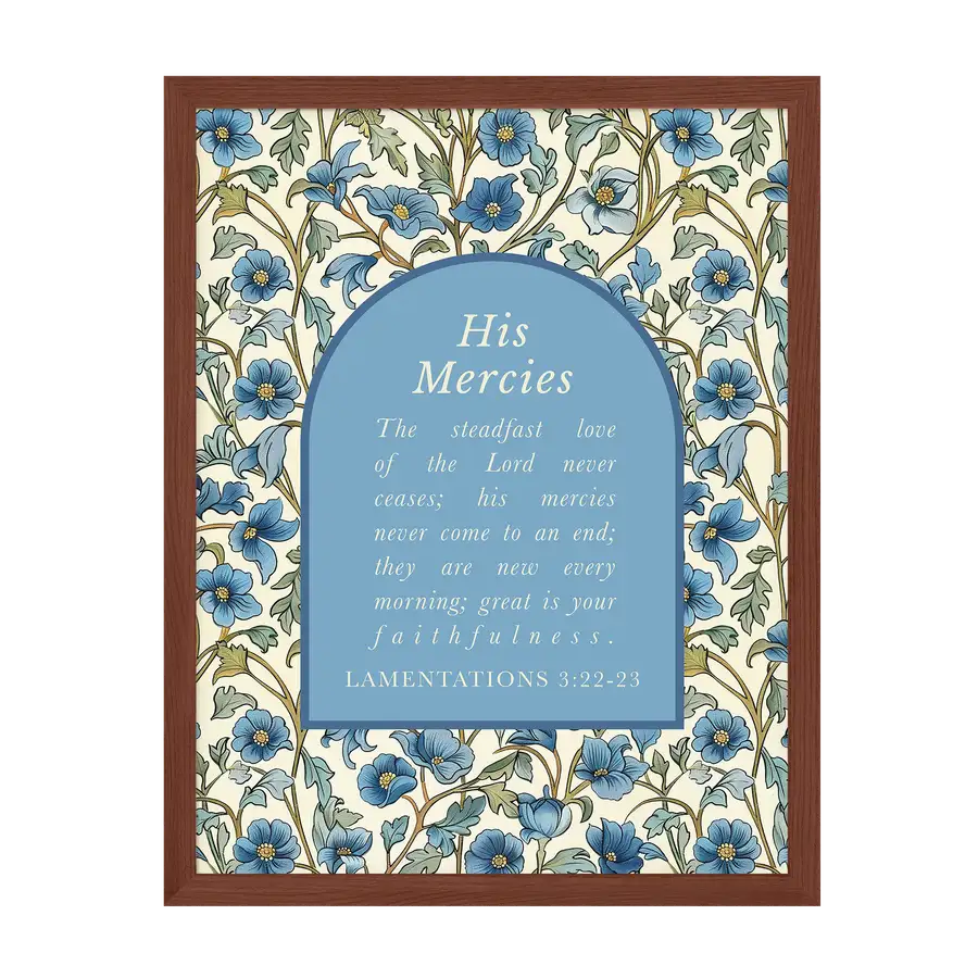 His Mercies Art Print