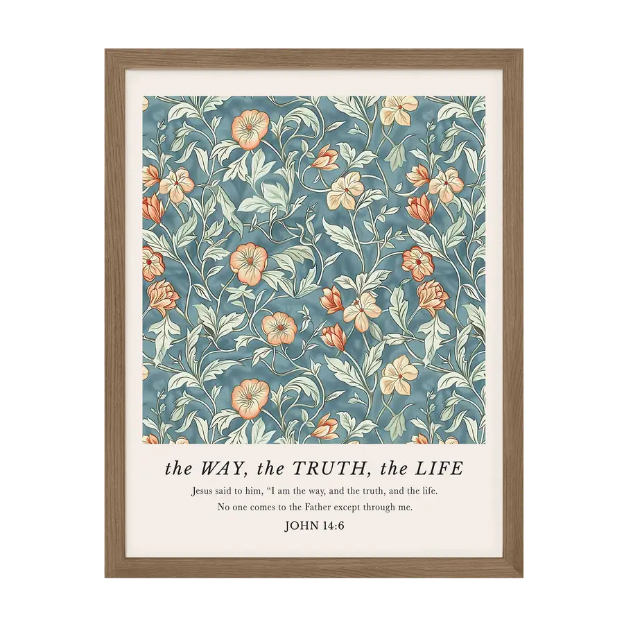 The Way, The Truth, The Life Art Print