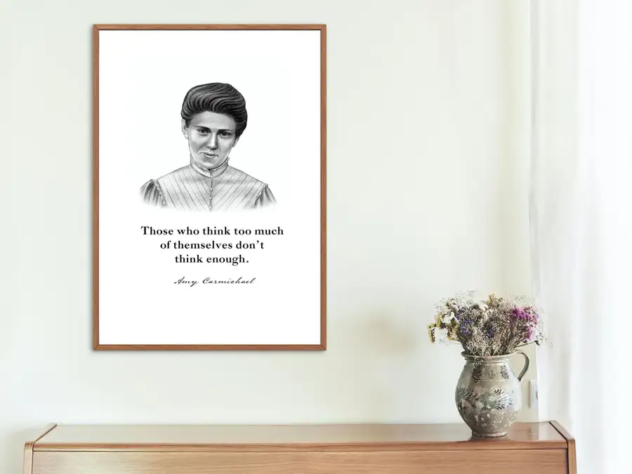 Amy Carmichael Quote Print