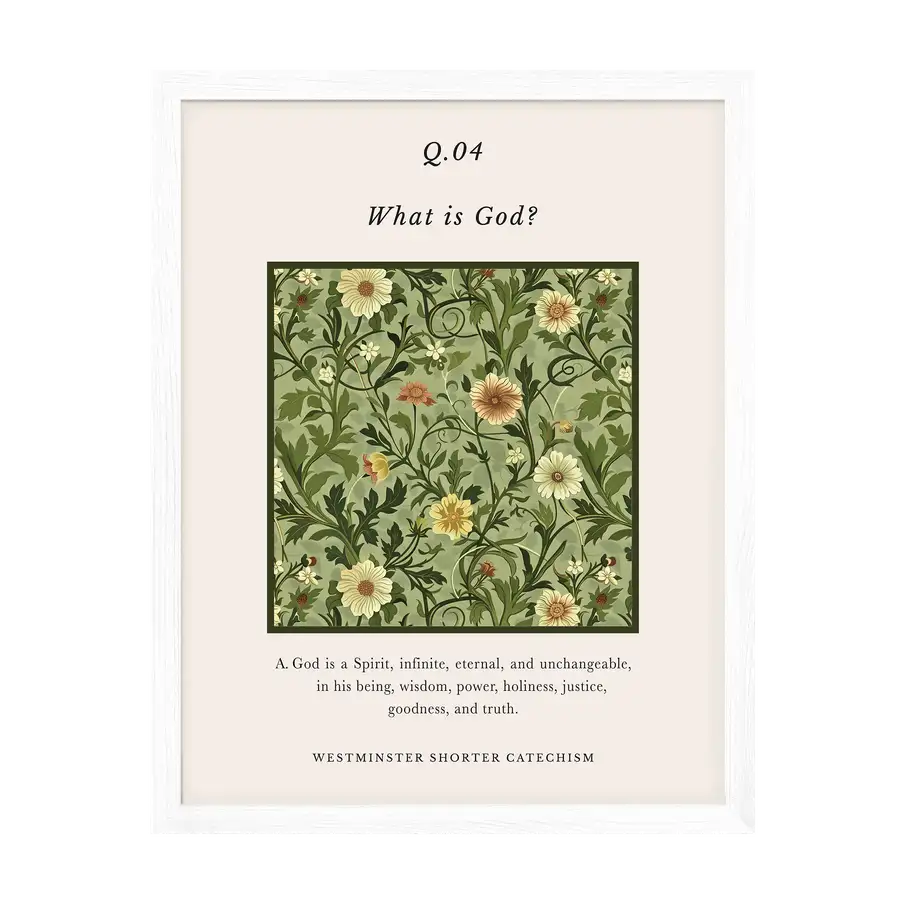 Westminster Shorter Catechism Q4 Art Print