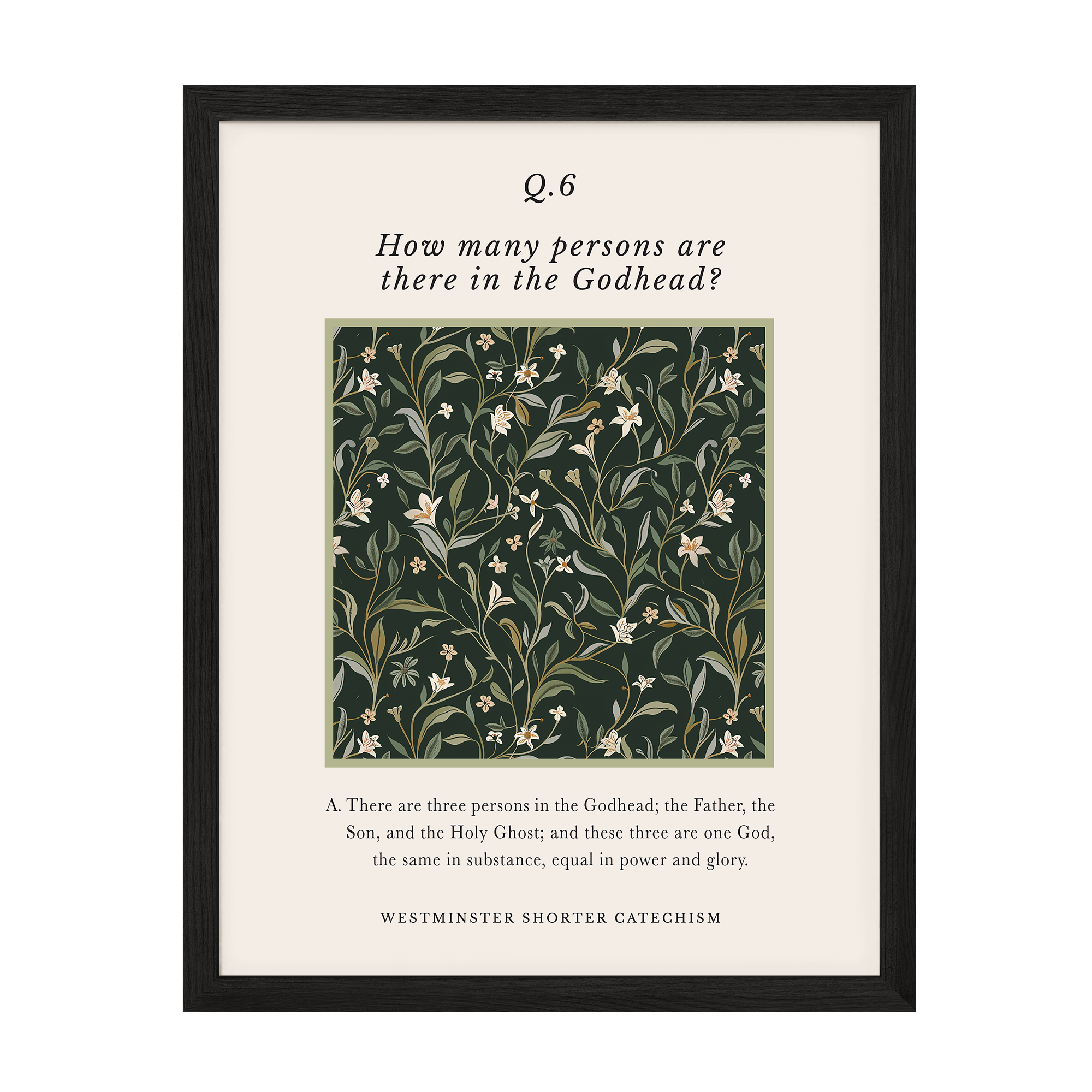Westminster Shorter Catechism Q6 Art Print