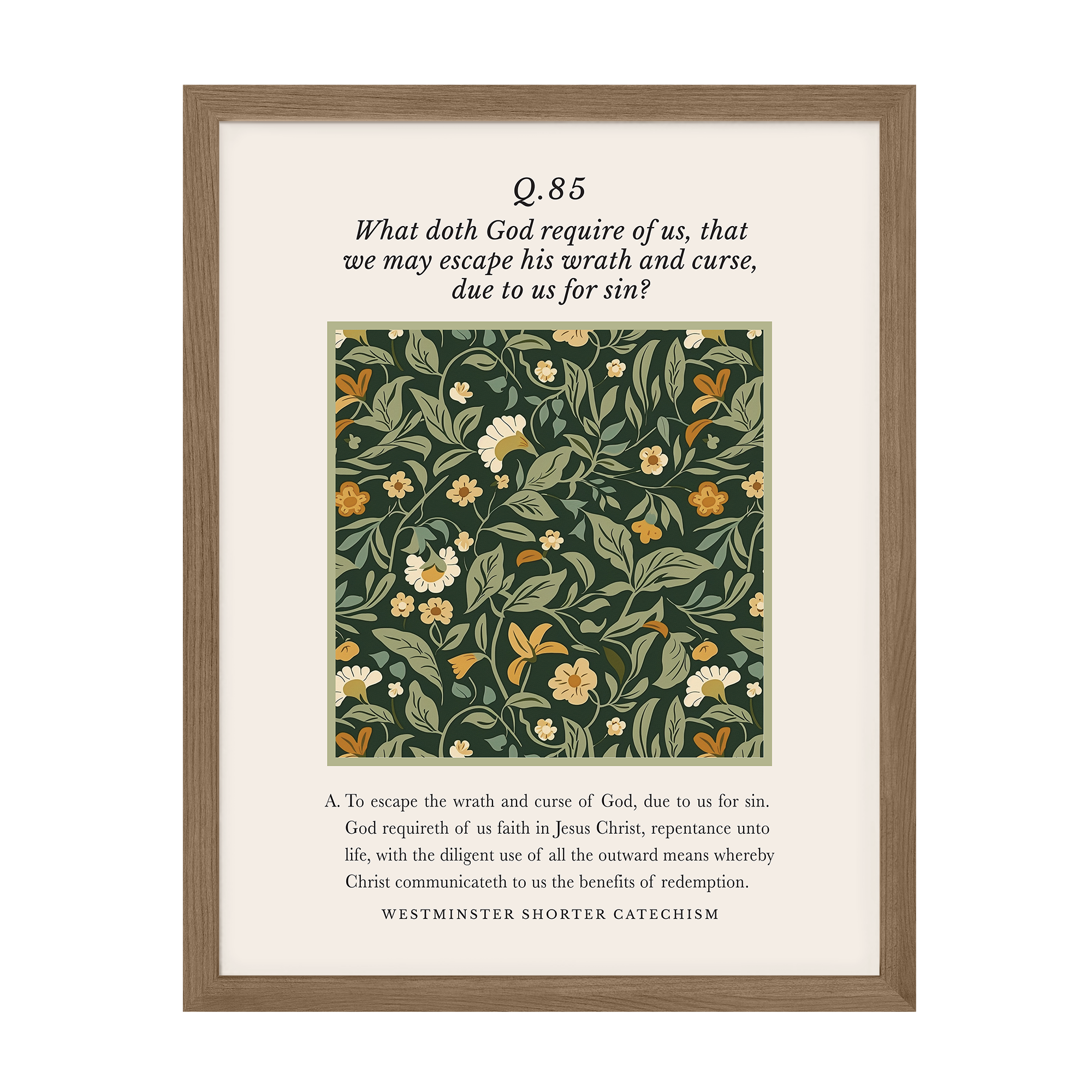 Westminster Shorter Catechism Q85 Art Print