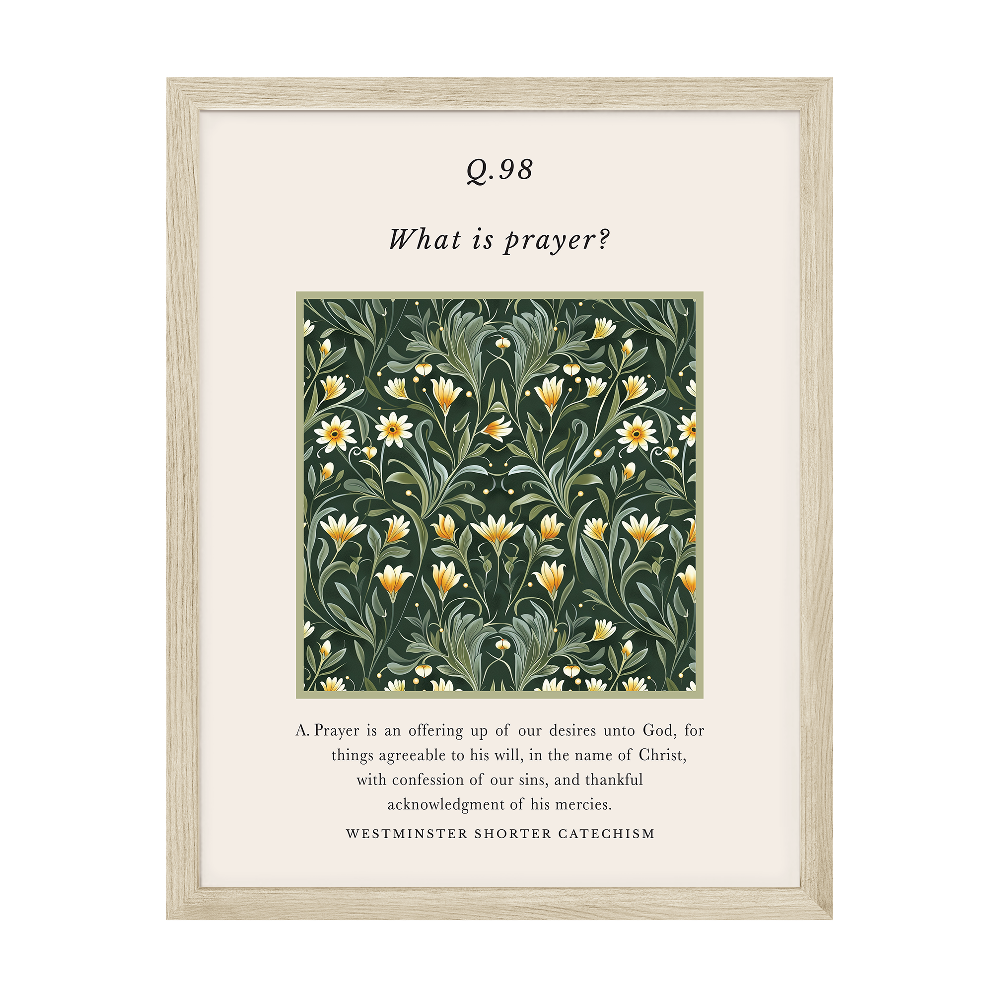 Westminster Shorter Catechism Q98 Art Print