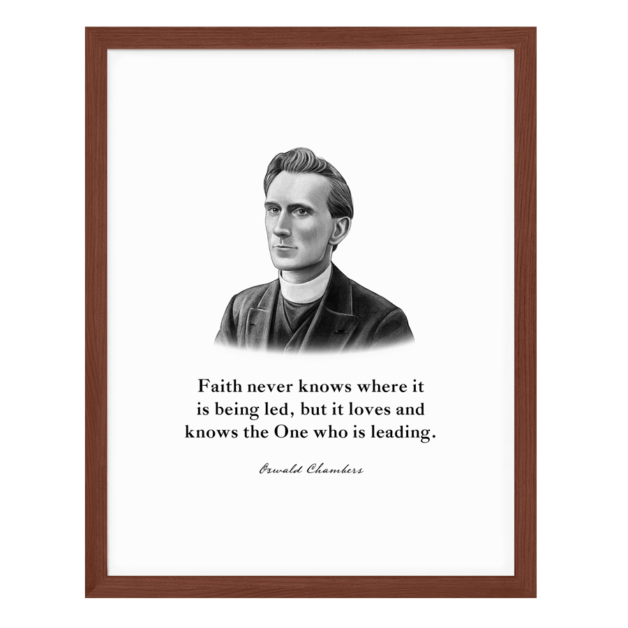 Oswald Chambers Quote Print