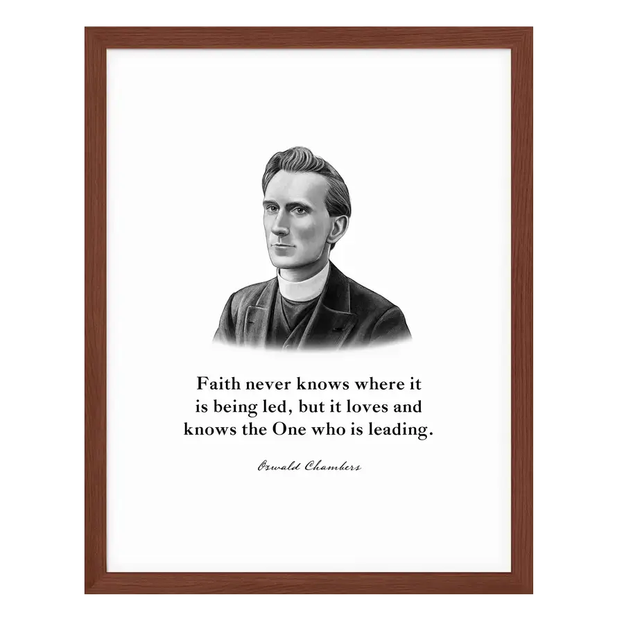 Oswald Chambers Quote Print