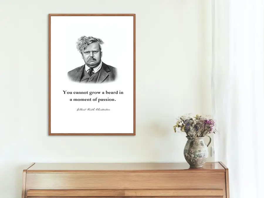 G.K. Chesterton Quote Print