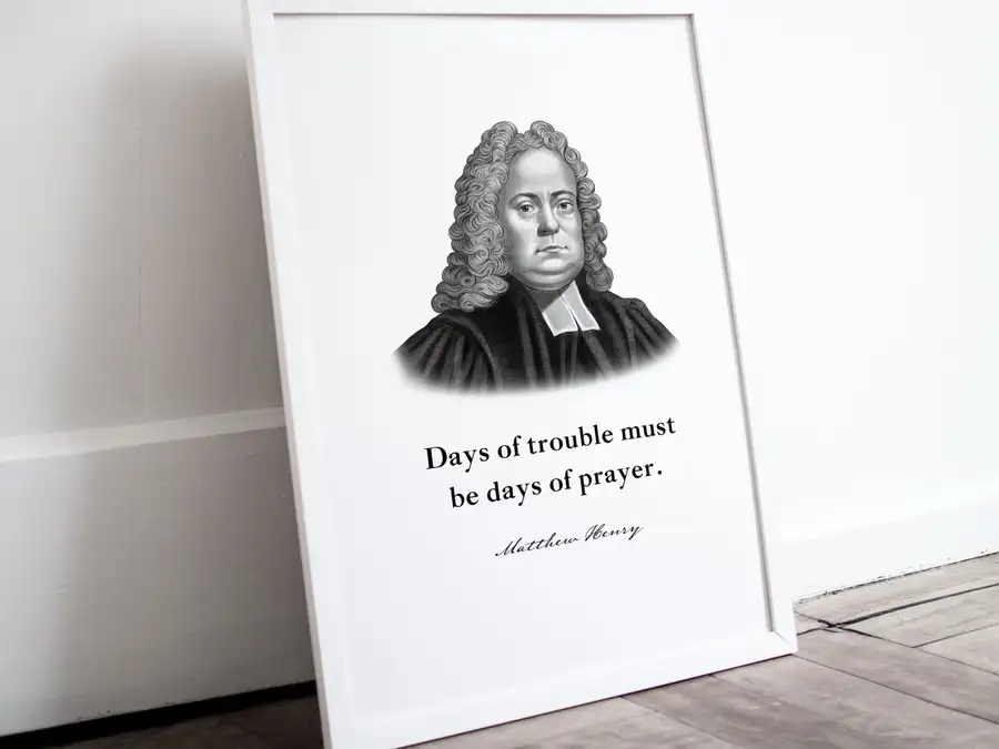 Matthew Henry Quote Print