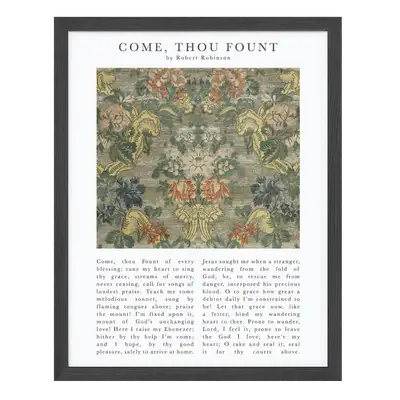 Hymns: Come, Thou Fount Art Print