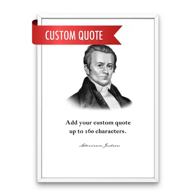 Adonariam Judson Custom Quote Print