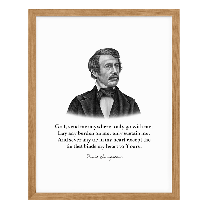 David Livingstone Quote Print on Compassion and Mission