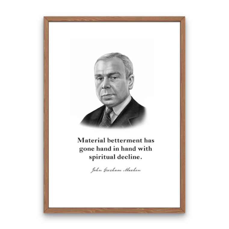 J Gresham Machen Quote Print