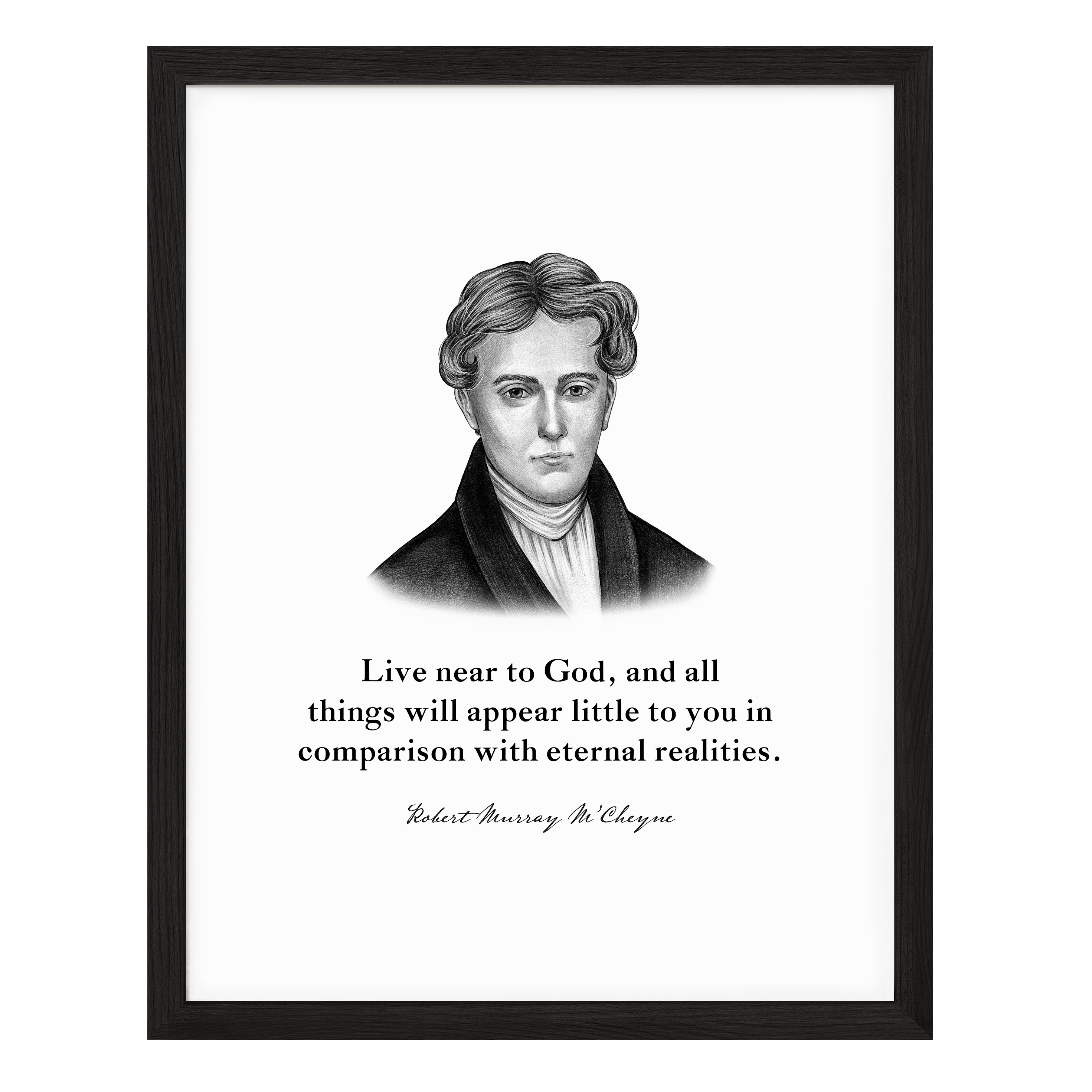 Robert Murray M'Cheyne Quote Print