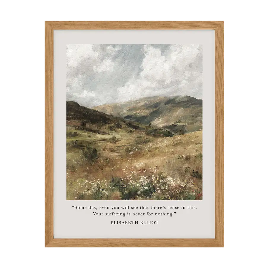 Your Suffering Is Never For Nothing Art Print