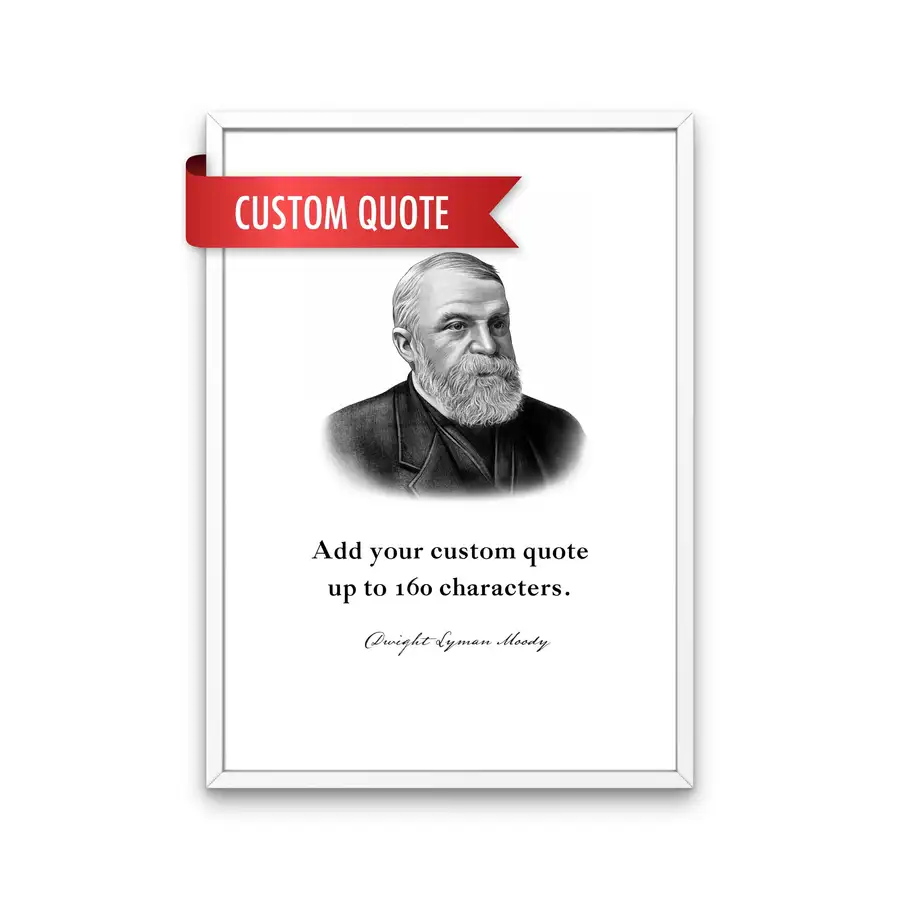 D.L. Moody Custom Quote Print