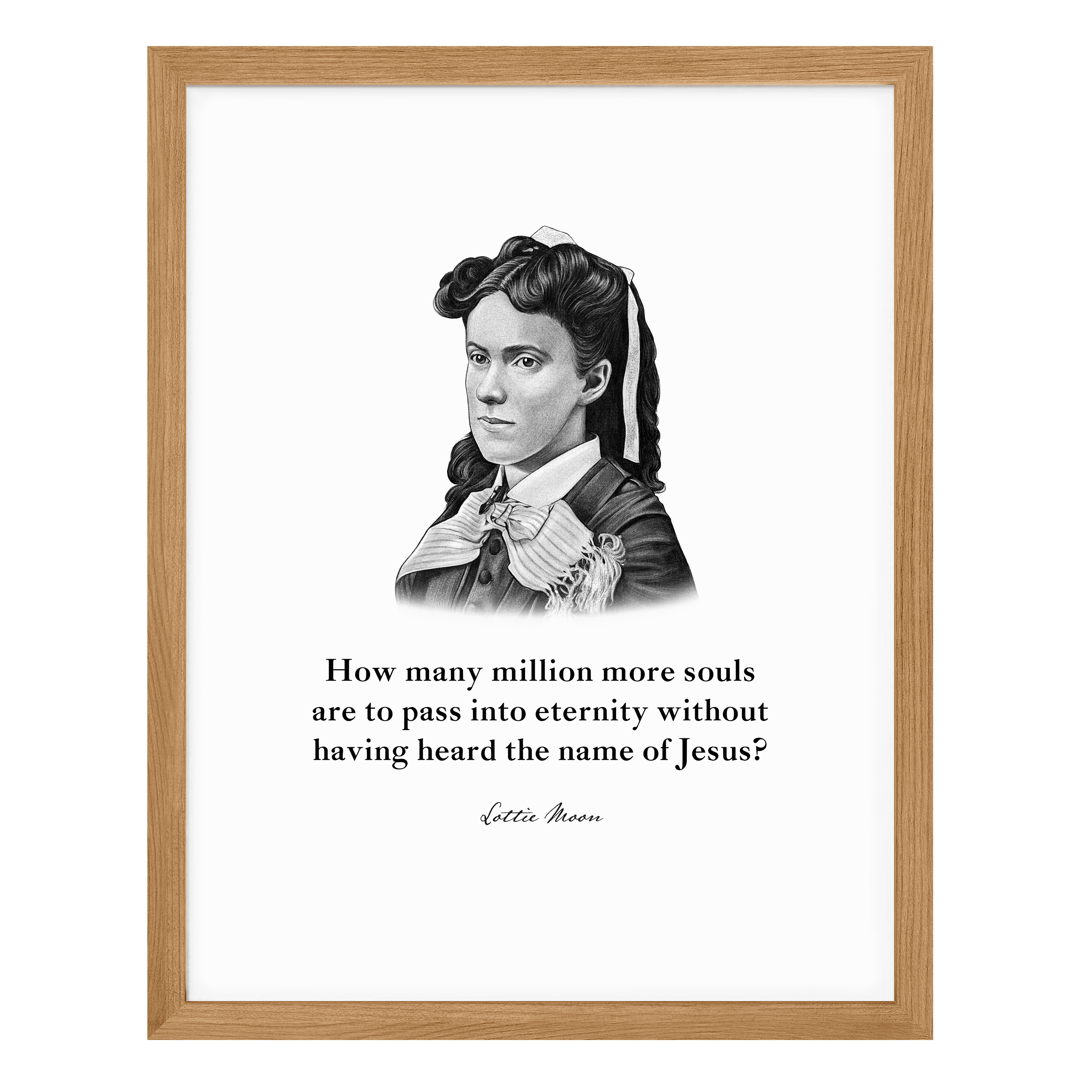 Lottie Moon Quote Print
