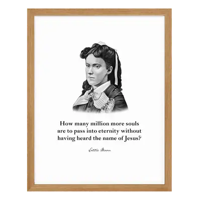 Lottie Moon Quote Print