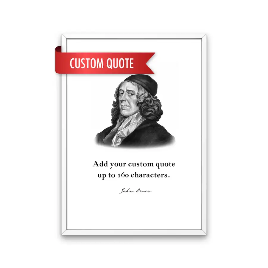 John Owen Custom Quote Print