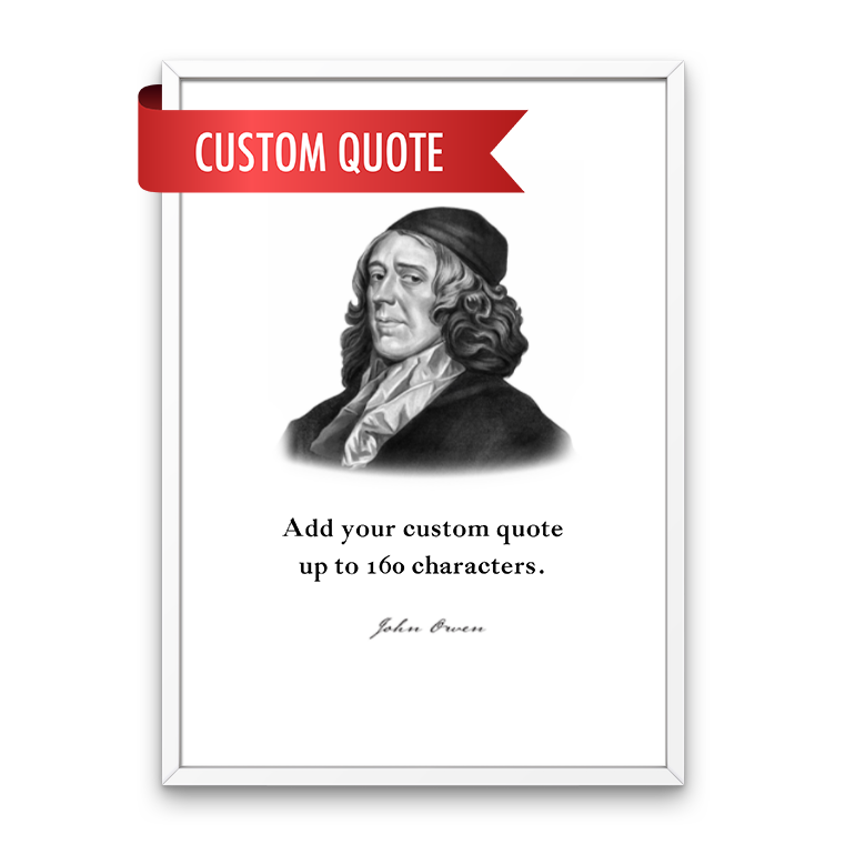 John Owen Custom Quote Print