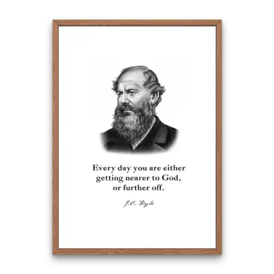 J.C. Ryle Quote Print
