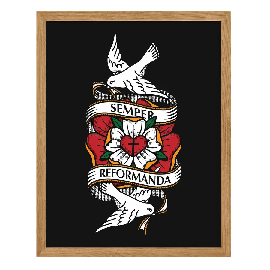Always Reforming Rose Poster Print