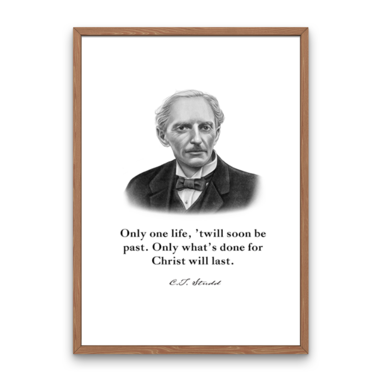 C.T. Studd Quote Print