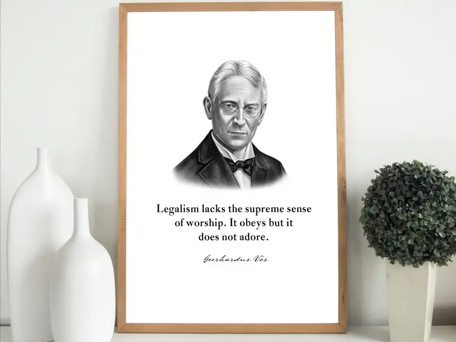 Geerhardus Vos Quote Print
